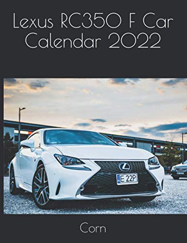 Lexus RC350 F Car Calendar 2022