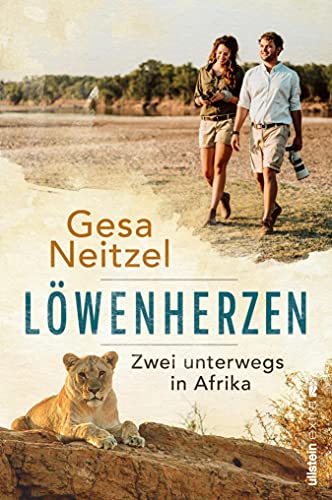 Löwenherzen: Zwei unterwegs in Afrika (German Edition)