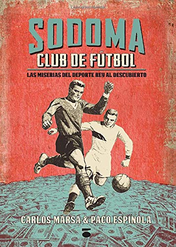 Sodoma Club de Fútbol (Colección Cénit)