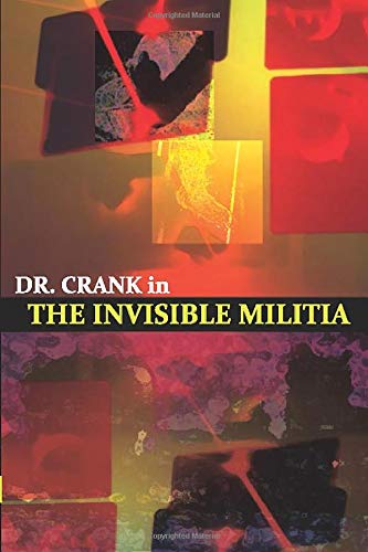 The Invisible Militia