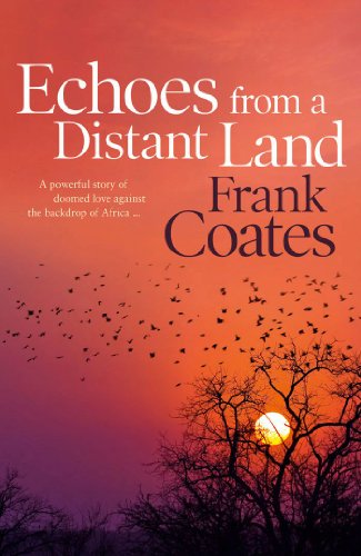 Echoes From a Distant Land (English Edition)