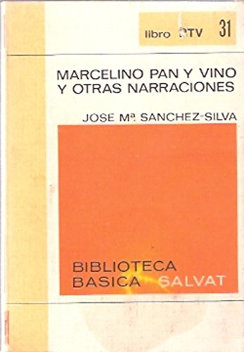Marcelino Pan y Vino y otras narraciones