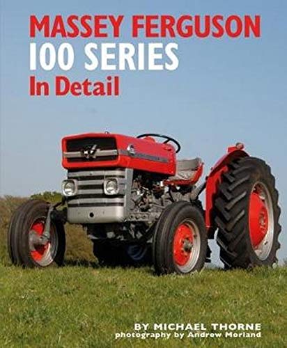 Massey Ferguson 100 Series in Detail