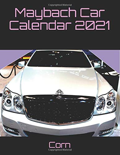 Maybach Car Calendar 2021