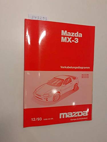 Mazda MX-3 Verkabelungsdiagramm JMZ EC13B2 JMZ EC13C2 JMZ EC13C5 12/93 5288-20-93L