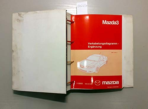 Mazda3. Werkstatthandbücher, Band 1 8/2003 Europa, Linkslenker