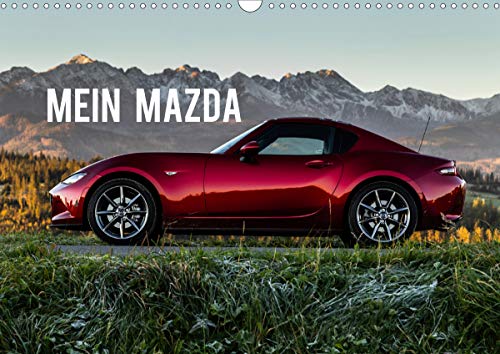 Mein Mazda (Wandkalender 2021 DIN A3 quer): Ein unvergessliches Erlebnis mit Mazda! Fahren Sie mit! (Monatskalender, 14 Seiten )