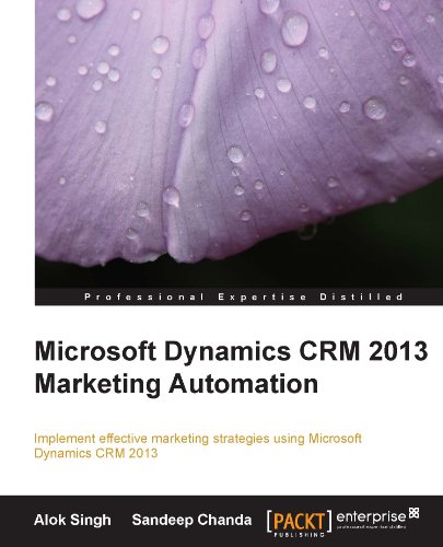 Microsoft Dynamics CRM 2013 Marketing Automation (English Edition)