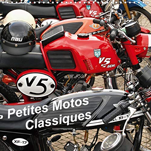 Petites motos classiques (calendrier mural 2020 300 * 300 mm square) - sachs, kreidler et macal en I (Calvendo Mobilite): Sachs, Kreidler et Macal en images