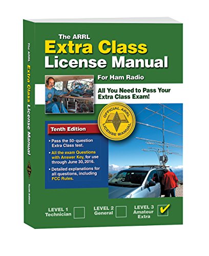 The ARRL Extra Class License Manual: For Ham Radio (ARRL Extra Class License Manual for the Radio Amateur)