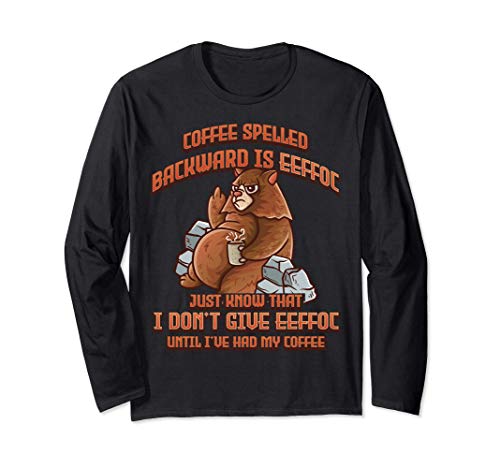 Coffee Spelled Backwards Is Eeffoc Funny Grizzly Bear Manga Larga