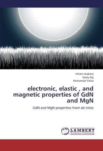 Electronic, Elastic, and Magnetic Properties of Gdn and Mgn