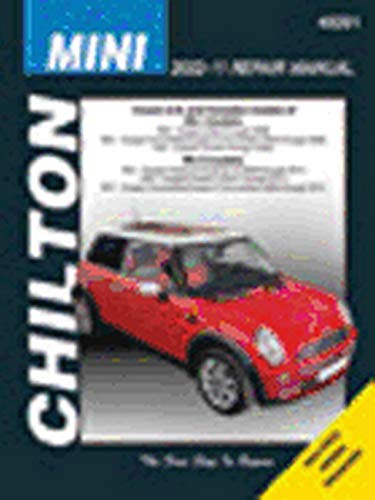 Mini (02-11) (Chilton): 2002-11 (Chilton's Total Car Care Repair Manual)