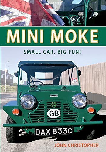 Mini Moke: Small Car, Big Fun