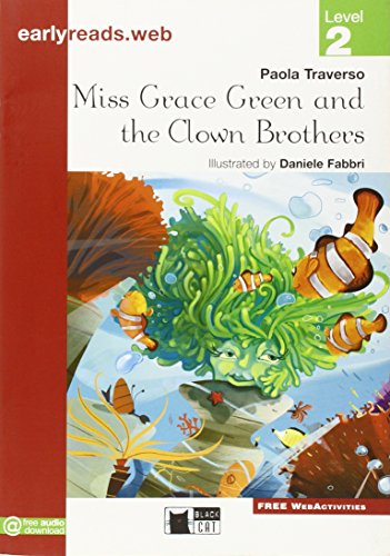 MISS GRACE GREEN: Miss Grace Green and the Clown Brothers (Early reads)