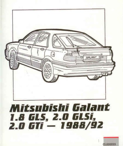 Mitsubishi Owner's Repair Guide: Galant, 1.8 and 2.0 Litre, 1988 to 1991 (Pacemaker S.)