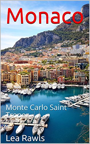 Monaco: Monte Carlo Saint Tropez (Photo Book Book 20) (English Edition)