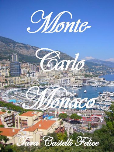 Monte-Carlo Monaco (Italian Edition)