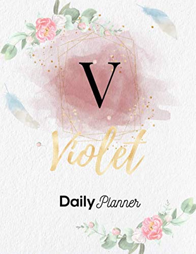 Violet Daily Planner: Personalized Undated Diary / Notebooks / Journals with Initial Name and Monogram for Girls and Women. Perfect Gifts for Her as a ... Floral and Gold Lettering. (Violet Diary)