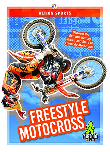 Action Sports: Freestyle Motocross