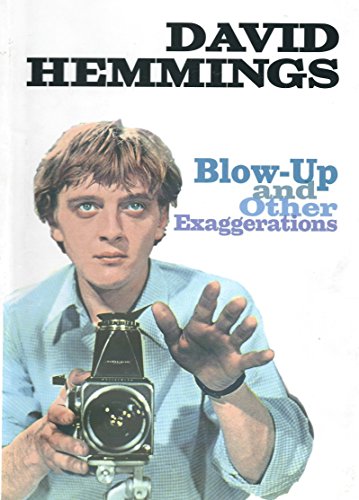 Blow Up and Other Exaggerations (English Edition)