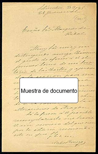 Carta manuscrita al Marqués de Pidal, en la cual le ofrece gustoso el primer tomo de su obra "Historia de las Cortes", lamentando la pérdida en una mudanza de la obra "Historia de las alteraciones