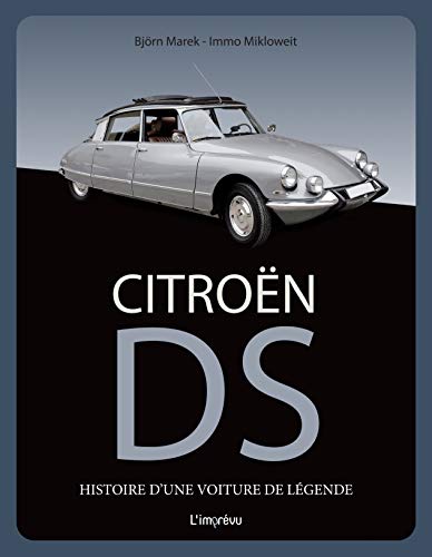 Citroën DS : Histoire d'une voiture de légende
