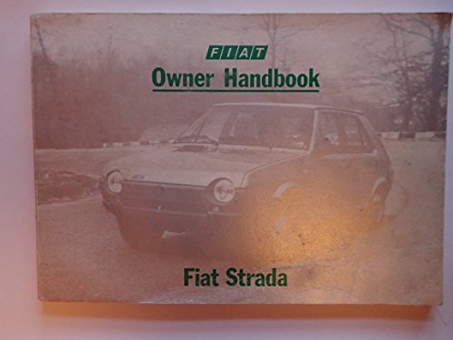 Fiat Strada Owner's Handbook (Owner's handbook / servicing guide)