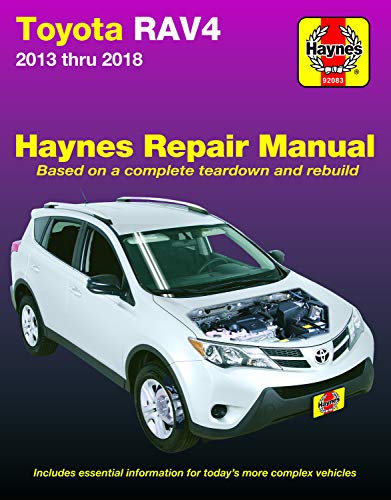 HM Toyota Rav4 2013-2018: Based on a Complete Teardown and Rebuild * Includes Essential Information for Today's More Complex Vehicles (Hayne's Automotive Repair Manual)