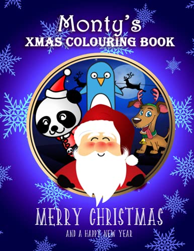 Monty's Xmas Colouring Book: Monty Personalised Custom Name - Christmas Colouring Book - 8.5x11 - Santa & Friends Theme