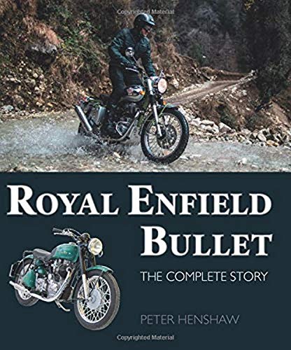 Royal Enfield Bullet: The Complete Story