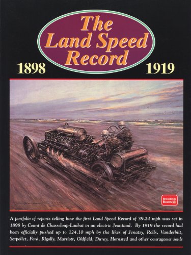 The Land Speed Record, 1898-1919
