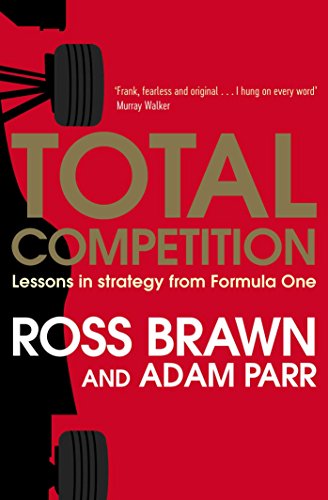 Total Competition: Lessons in Strategy from Formula One (English Edition)