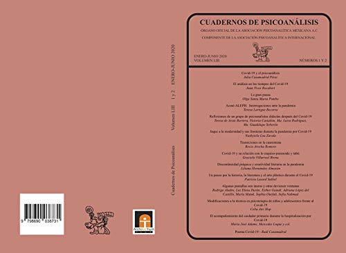 CUADERNOS DE PSICOANÁLISIS, VOLUMEN LIII, ENERO-JUNIO 2020, NÚMEROS 1 Y 2