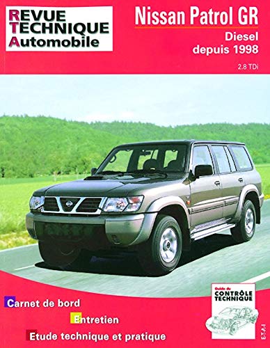 E.T.A.I - Revue Technique Automobile 376.1 - NISSAN PATROL GR II - 1998 à 2004