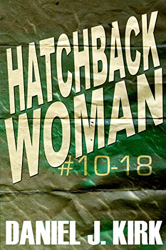 Hatchback Woman #10-18 (English Edition)