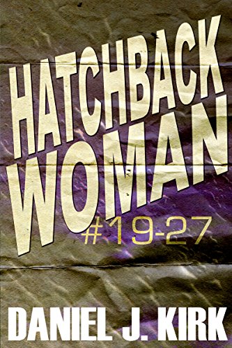 Hatchback Woman #19-27 (English Edition)