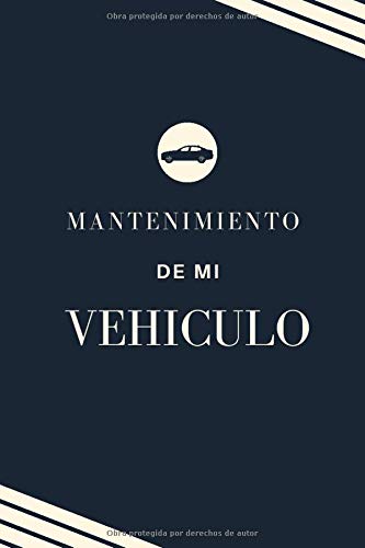 Mantenimiento de mi vehículo: Libro mantenimiento coche | Registro de mantenimiento vehiculo | Seguimiento de mantenimiento y reparación de coches | ... todas las intervenciones | 15 cm x 22 cm