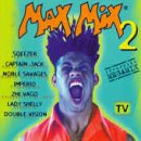Max Mix 2