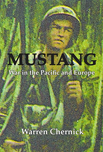 Mustang: War in the Pacific and Europe (English Edition)
