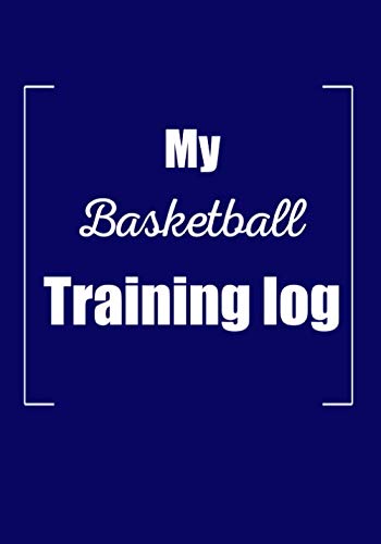 My Basketball Training log: Basketball logbook and note | 90 pages | 18×25cm | Field | Composition | Technical | Score | For basketball lovers