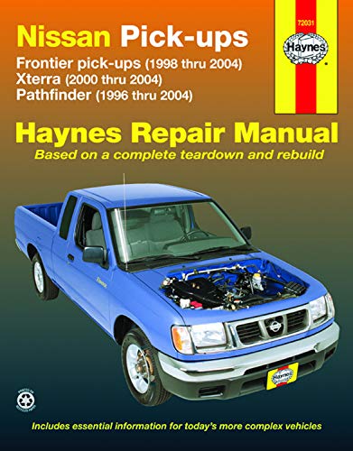 Nissan Frontier, Xterra & Pathfinder Pick Ups (96 - 04): Frontier Pick-Ups (1998 Thru 2004), Xterra (2000 Thru 2004), Pathfinder (1996 Thru 2004) (Hayne's Automotive Repair Manual)