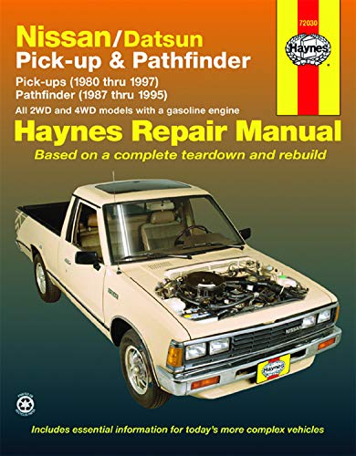 Nissan/Datsun Pickups 1980 Thru 1997 and Pathfinder 1987 Thru 1995 Haynes Repair Manual: Pick-Up (1980 Thru 1997) Pathfinder (1987 Thru 1995) (Haynes Automotive Repair Manuals)