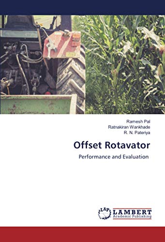 Offset Rotavator: Performance and Evaluation