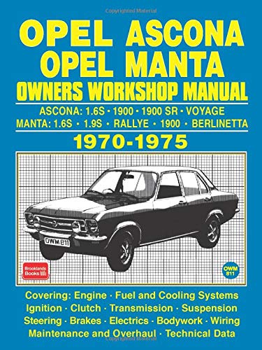 OPEL ASCONA OPEL MANTA OWNERS WORKSHOP MANUAL 1970-1975