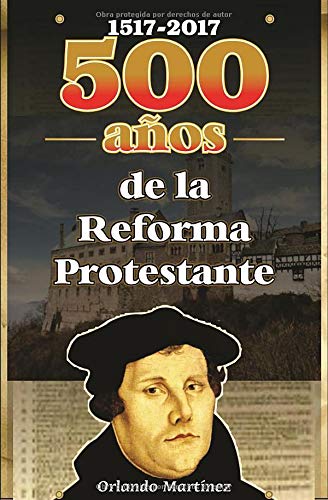 500 Años de la Reforma Protestante