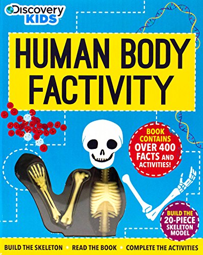 Discovery Human Body Factivity: Build the Skeleton, Read the Book, Complete the Activities (Discovery Kids)