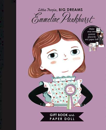Little People, Big Dreams: Emmeline Pankhurst Book and Paper Doll Gift Edition Set: 19 (Little People, Big Dreams, 19)