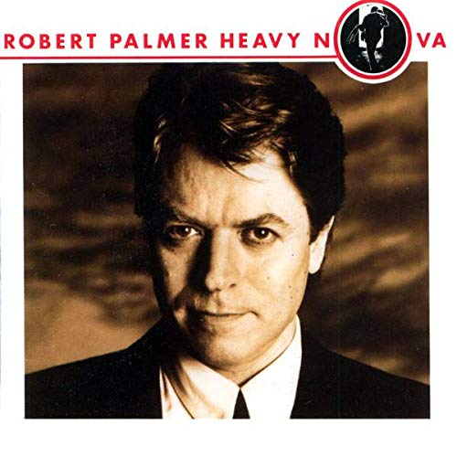 Robert Palmer - Heavy Nova - EMI - 7 48057 1, EMI - 064 7 48057 1