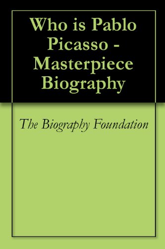 Who is Pablo Picasso - Masterpiece Biography (English Edition)